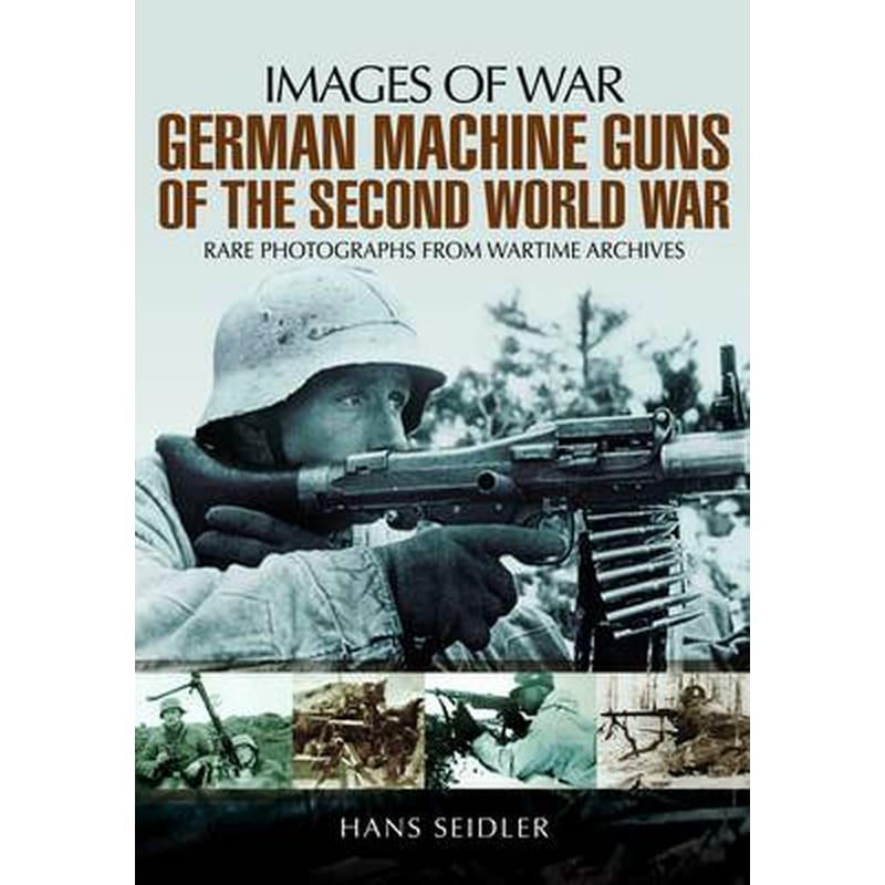 German Machine Guns of the Second World War