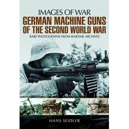 German Machine Guns of the Second World War