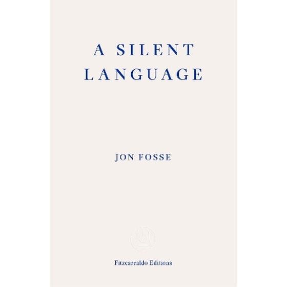 A Silent Language — WINNER OF THE 2023 NOBEL PRIZE IN LITERATURE image 0