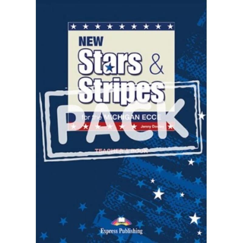 New Stars Stripes for the Michigan ECCE Teacher s Book