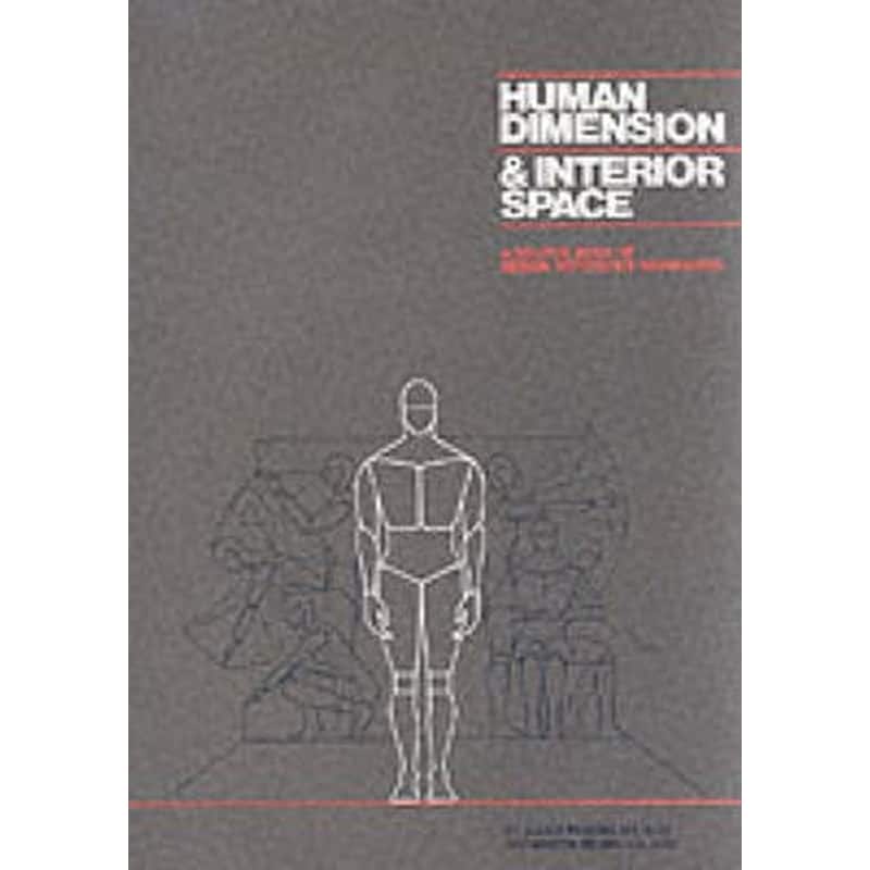 Human Dimension And Interior Space