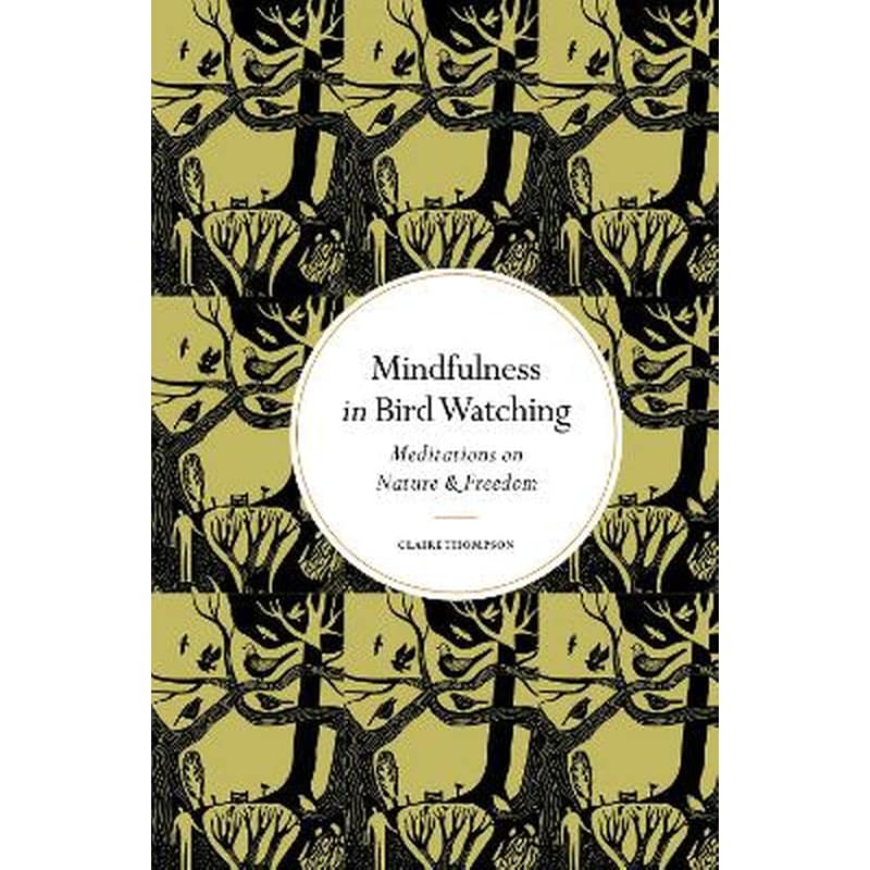 Mindfulness in Bird Watching