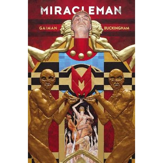 Miracleman By Gaiman & Buckingham Book 1: The Golden Age image 0
