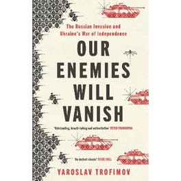 Our Enemies will Vanish