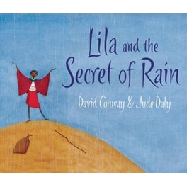 Lila and the Secret of Rain