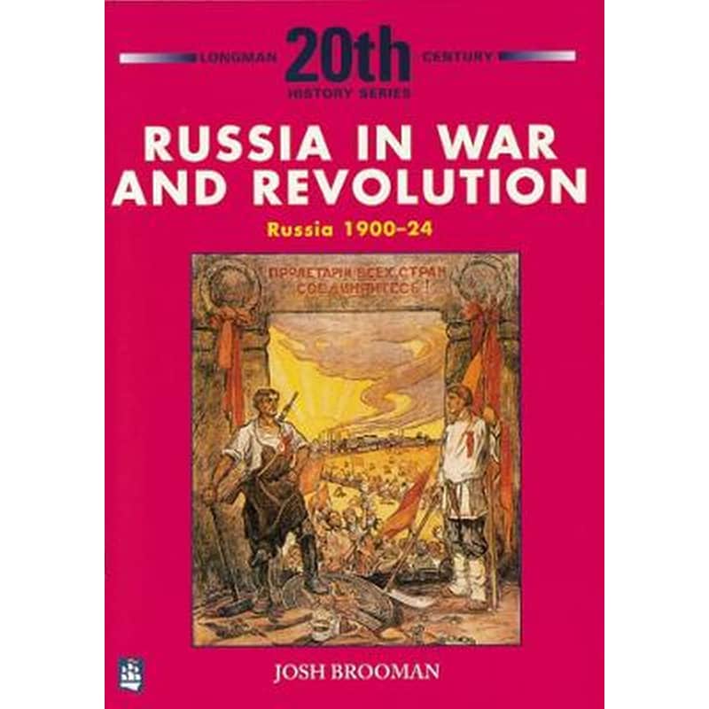 Russia in War and Revolution: Russia 1900-24 3rd Booklet of Second Set