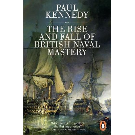 Rise And Fall of British Naval Mastery image 0