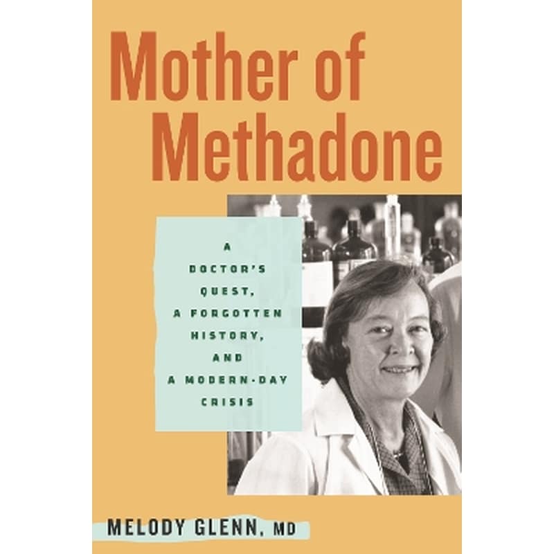 Mother of Methadone