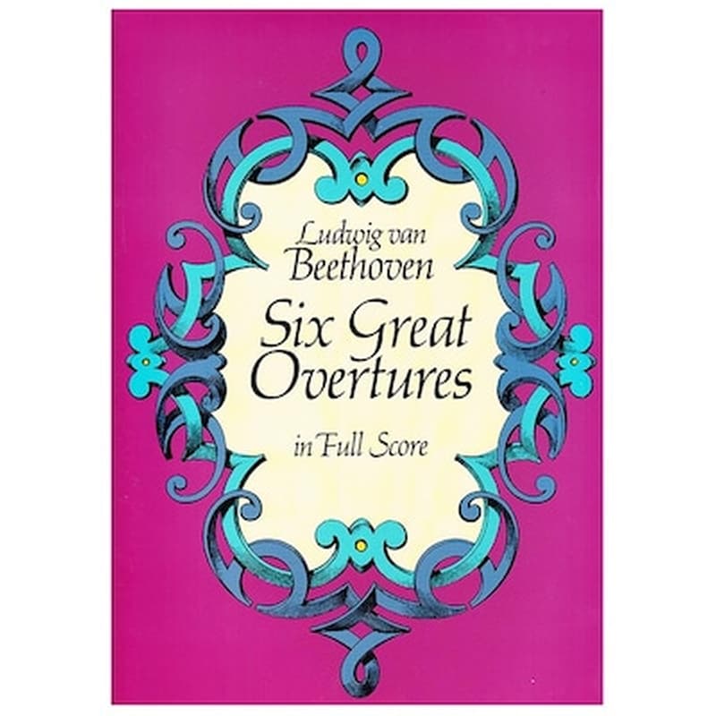DOVER PUBLICATIONS Βιβλίο Για Σύνολα Dover Publications Beethoven - Six Great Overtures [full Score]