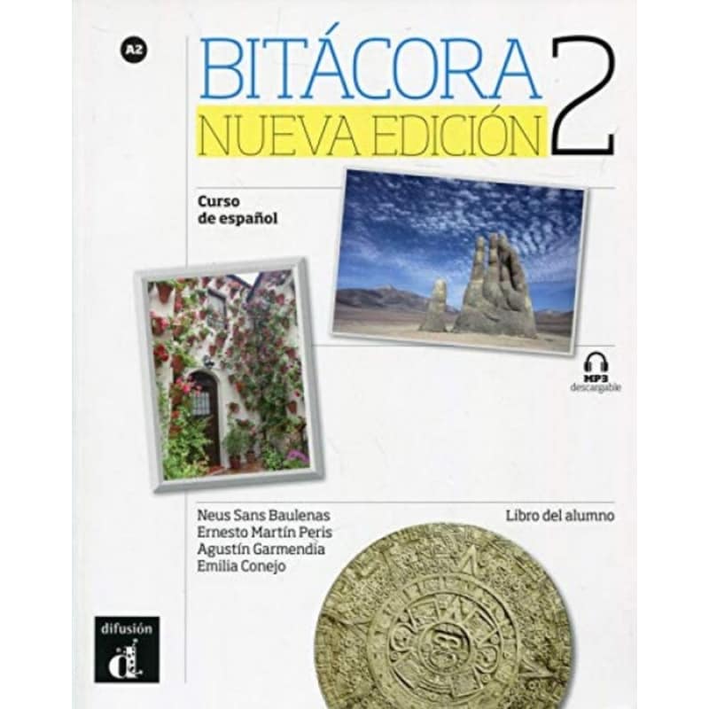 Bitacora - Nueva edicion: Libro del alumno + MP3 descargable 2 (A2)