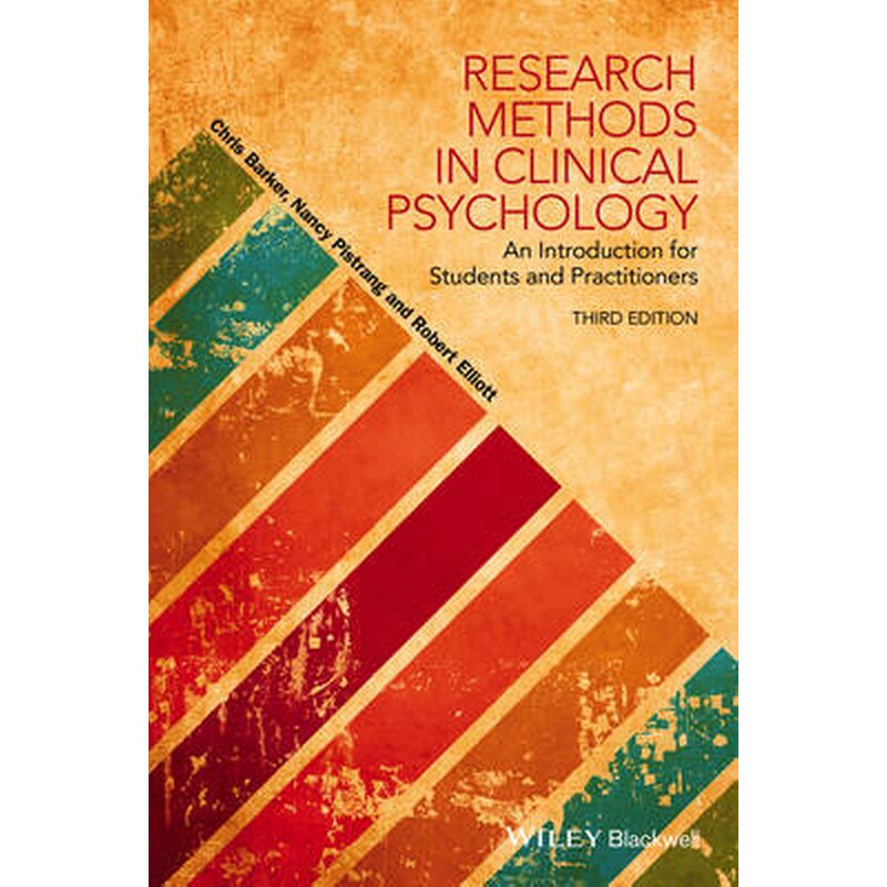 Research Methods in Clinical Psychology - An Introduction for Students and Practitioners, 3e