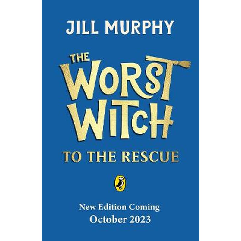 Worst Witch to the Rescue