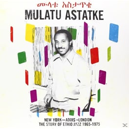 New York-Addis-London:Ethio Jazz 1965-1975