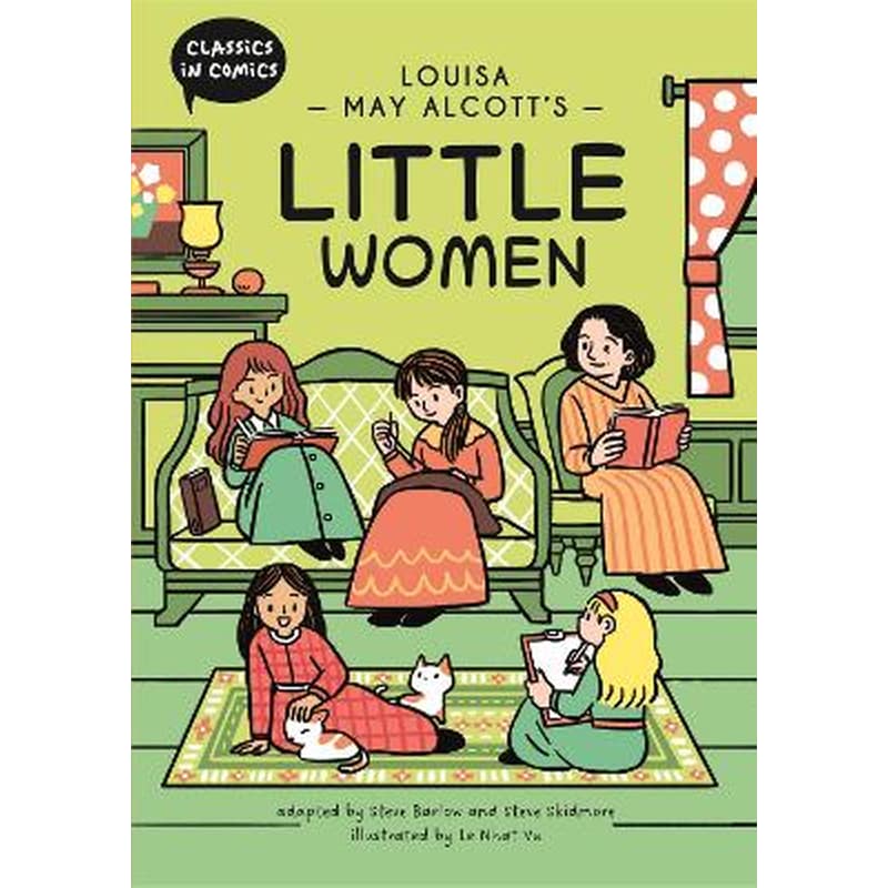 Classics in Comics: Louisa May Alcotts Little Women