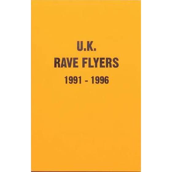 UK Rave Flyers 1991-1996 image 0