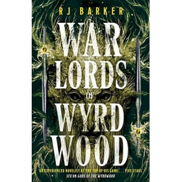 Warlords of Wyrdwood