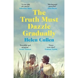 Truth Must Dazzle Gradually