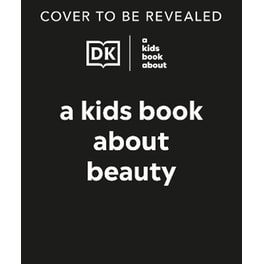 A Kids Book About Beauty