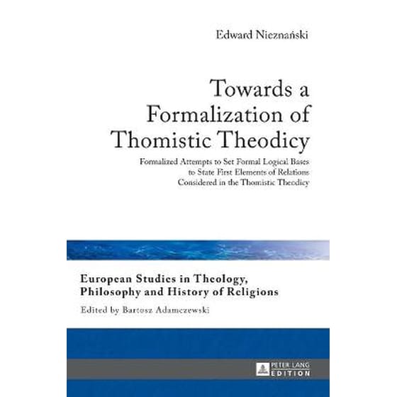 Towards a Formalization of Thomistic Theodicy image 0