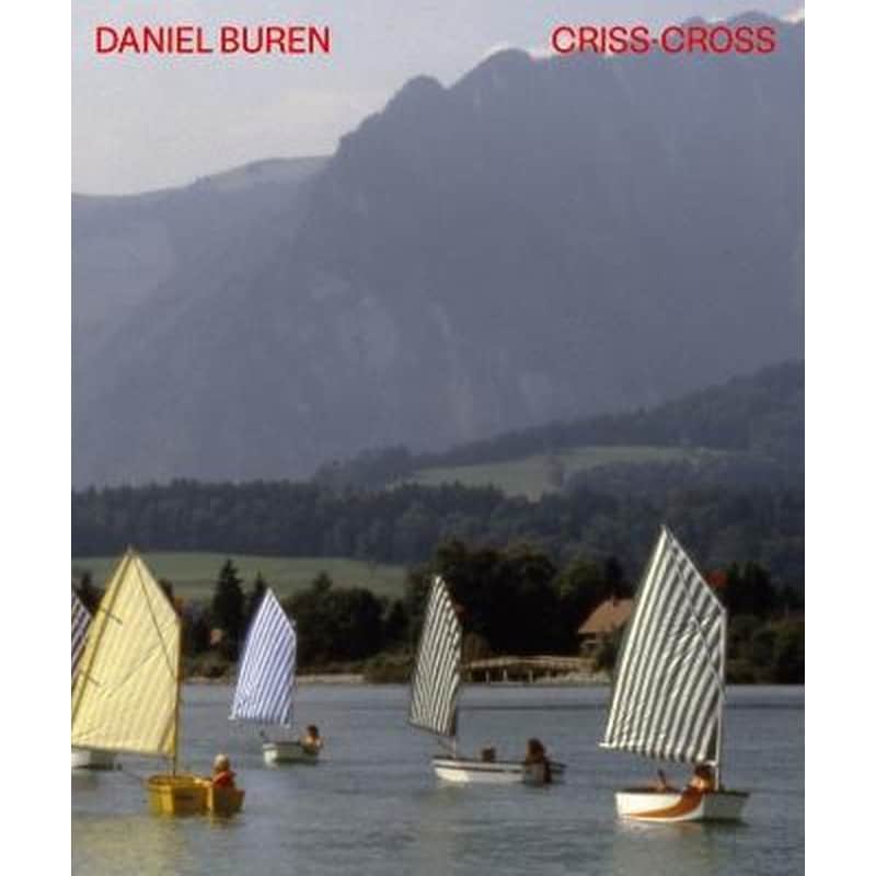 Daniel Buren. CRISS-CROSS 1699112