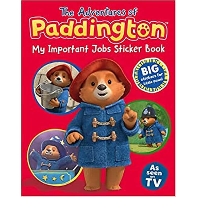 The Adventures of Paddington: My Important Jobs Sticker Book