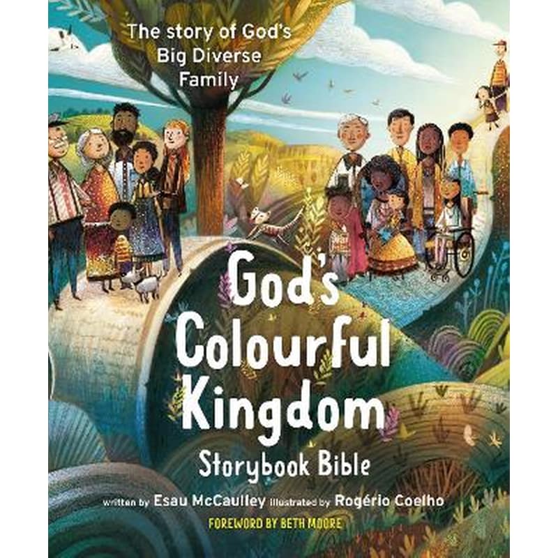 Gods Colourful Kingdom Storybook Bible