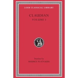 Claudian, Volume I