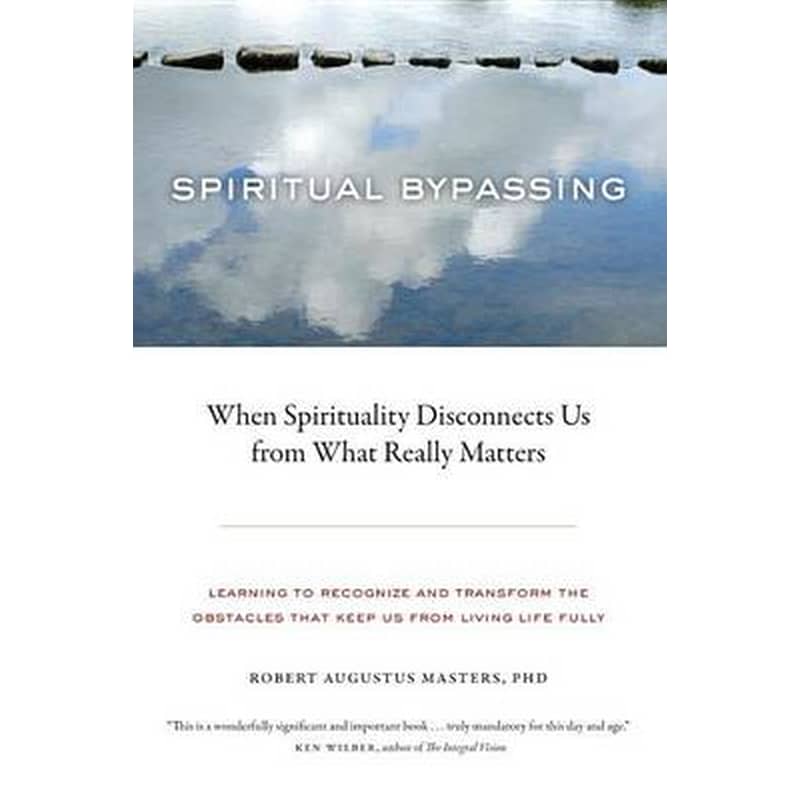 Spiritual Bypassing