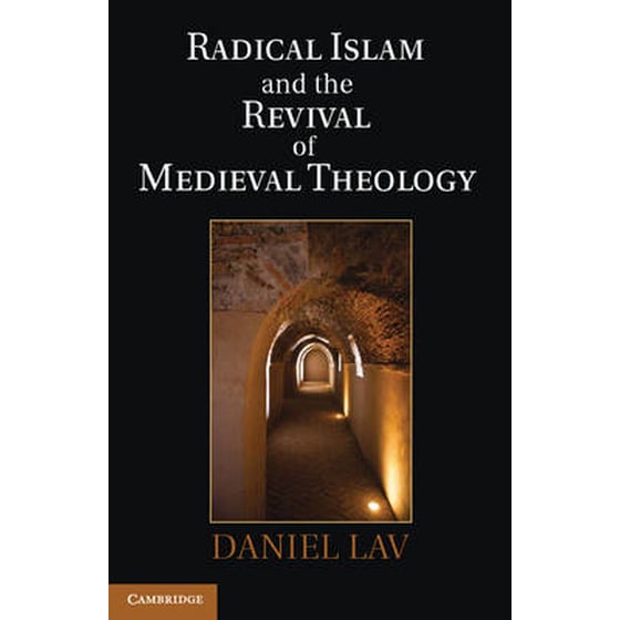 Radical Islam and the Revival of Medieval Theology image 0
