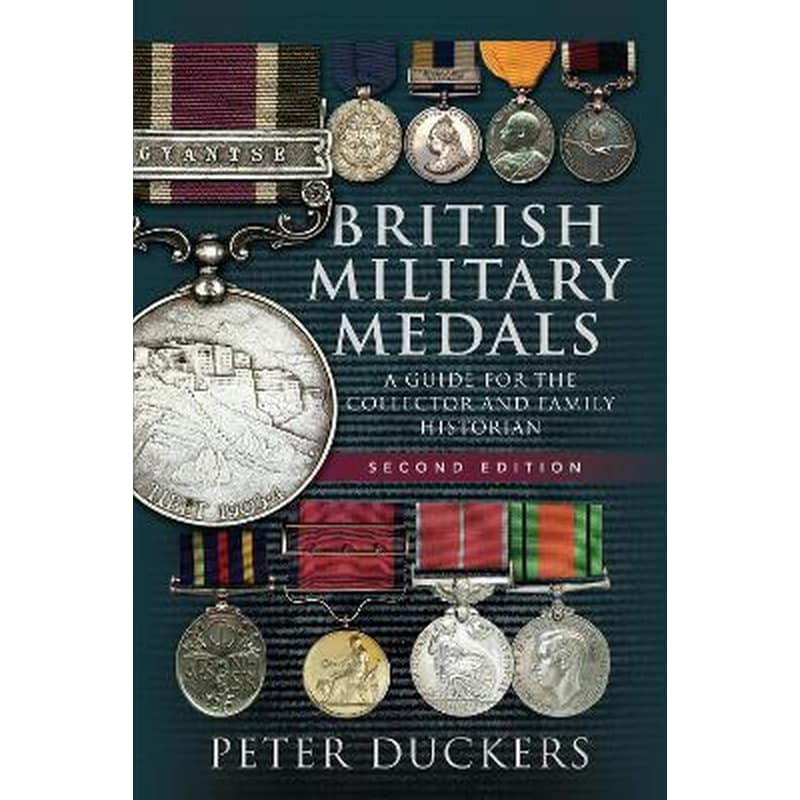 British Military Medals - Second Edition