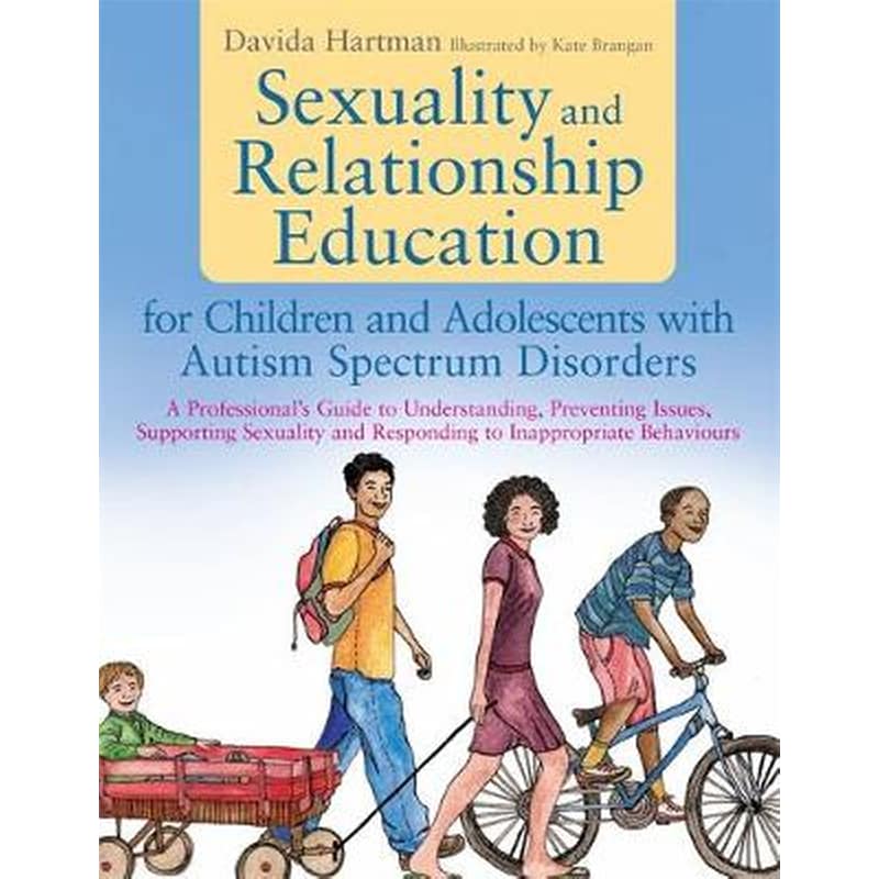 Sexuality and Relationship Education for Children and Adolescents with Autism Spectrum Disorders