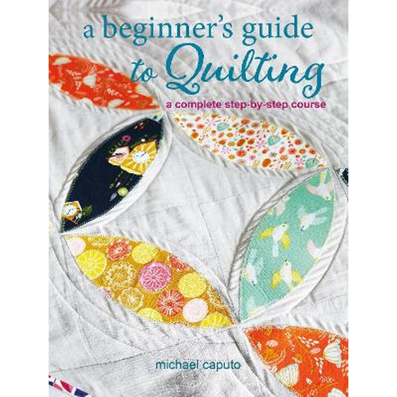 A Beginner’s Guide to Quilting