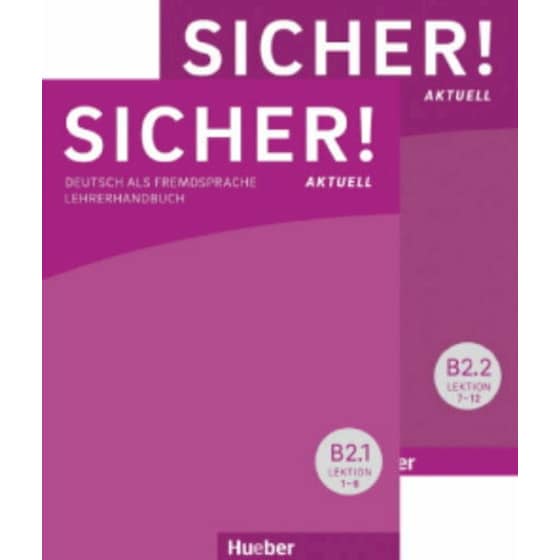 Sicher! Aktuell B2 - Lehrerhandbuch (B2.1 und B2.2) image 0