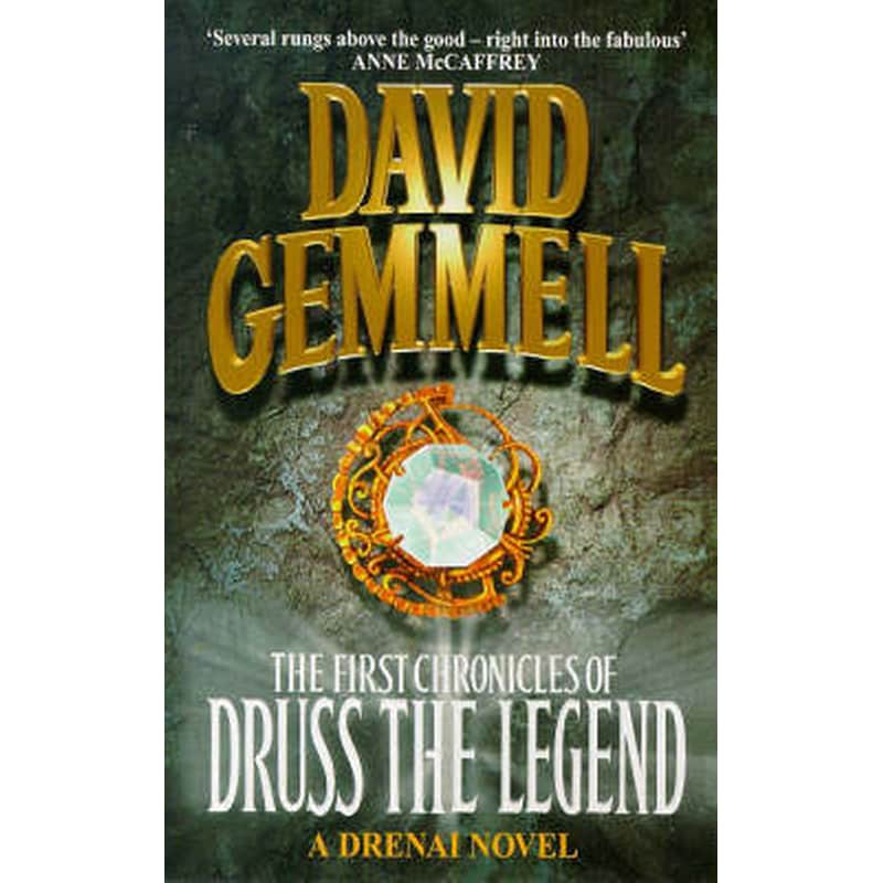 The First Chronicles Of Druss The Legend