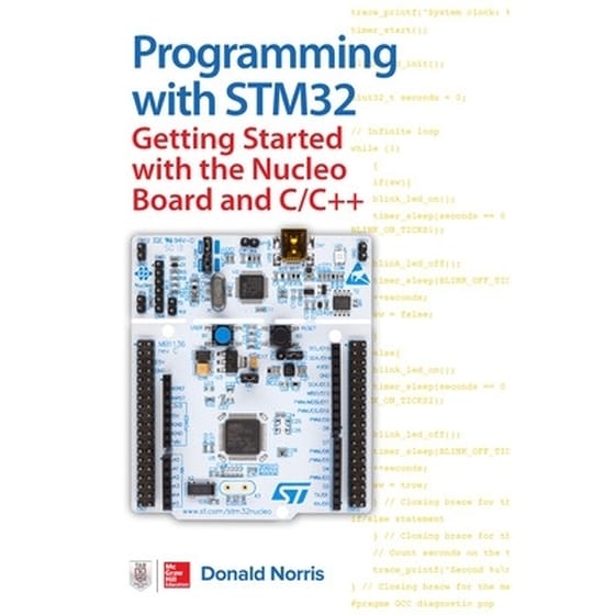 Programming with STM32: Getting Started with the Nucleo Board and C/C++ image 0