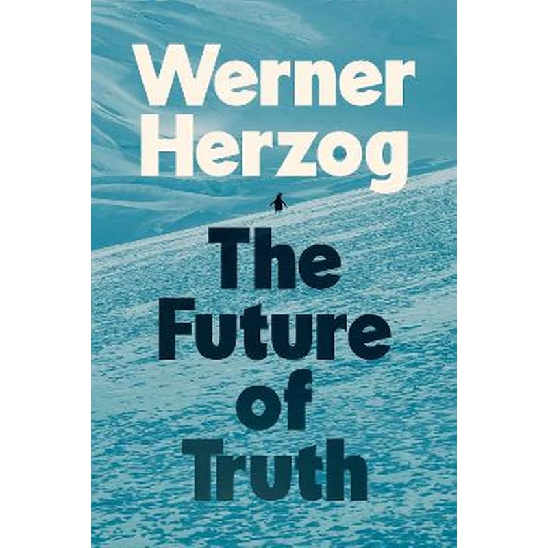The Future of Truth