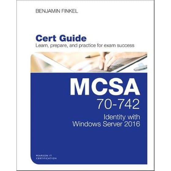 MCSA 70-742 Cert Guide image 0