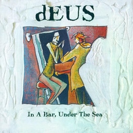 In A Bar, Under The Sea (2CD)