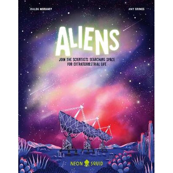 Aliens : Join the Scientists Searching Space for Extraterrestrial Life image 0