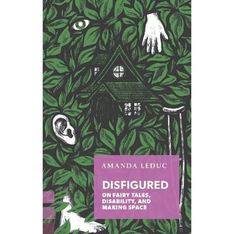 Disfigured