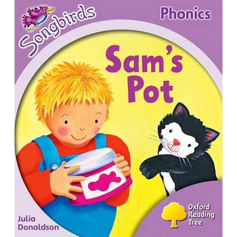 Oxford Reading Tree Songbirds Phonics- Level 1+- Sams Pot Level 1+