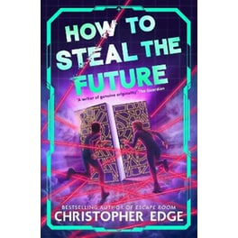 How to Steal the Future