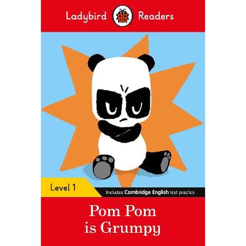 Ladybird Readers Level 1 - Pom Pom is Grumpy (ELT Graded Reader)