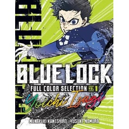 Blue Lock Full Color Selection, Vol. 1: Yoichi Isagi