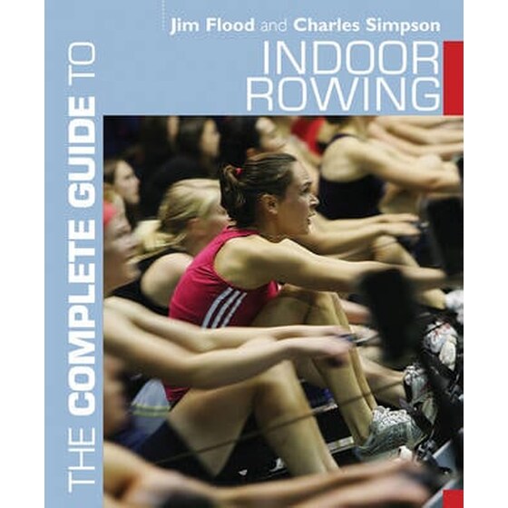 The Complete Guide to Indoor Rowing image 0