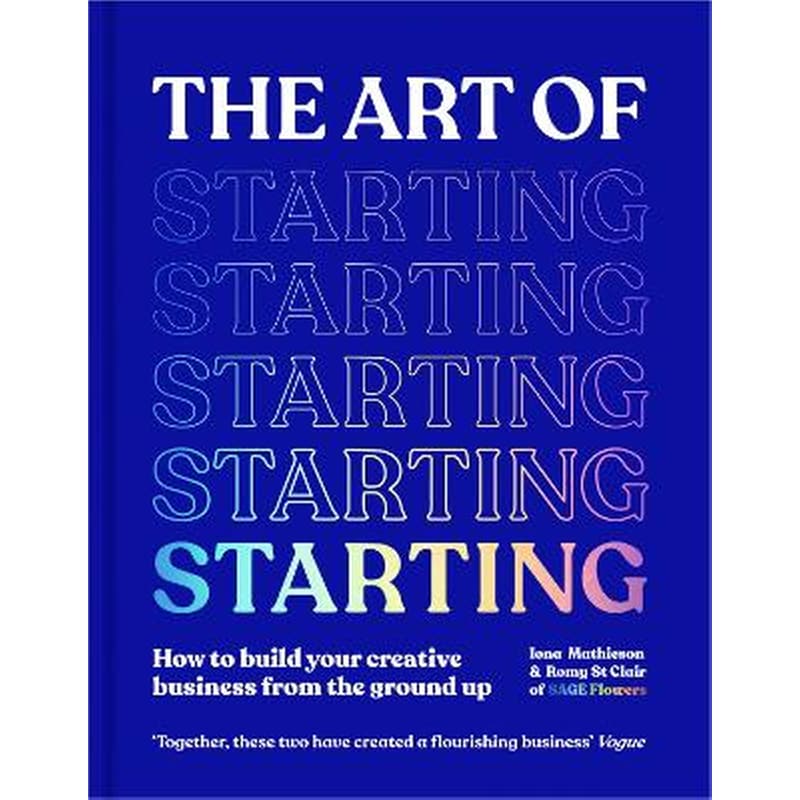 The Art of Starting