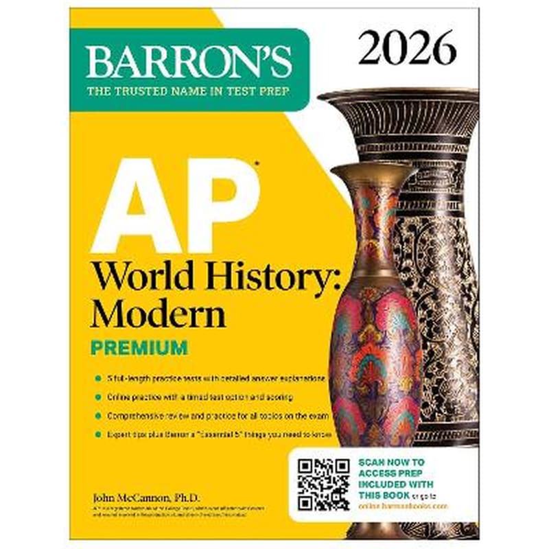 AP World History: Modern Premium, 2026: Prep Book With 5 Practice Tests + Comprehensive Review + Online Practice