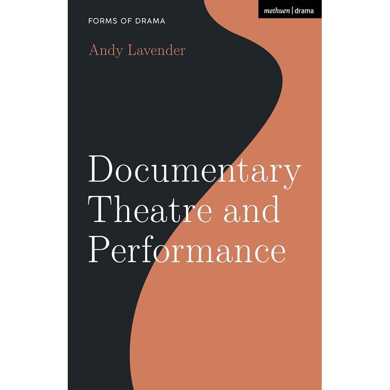 Documentary Theatre and Performance