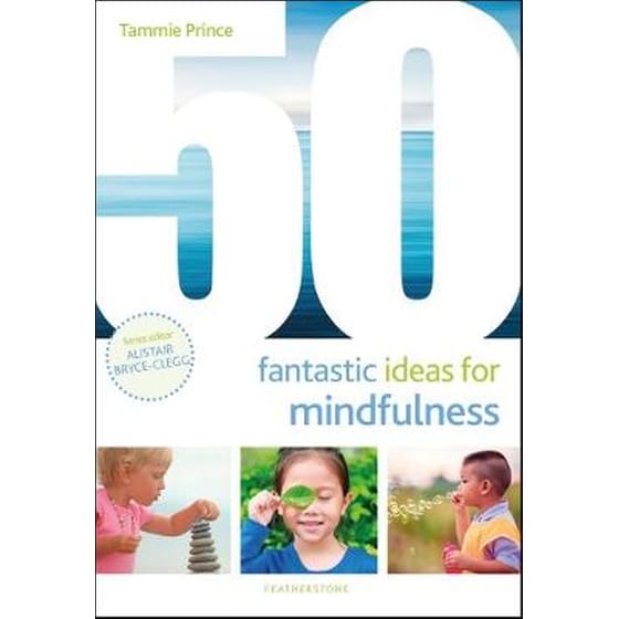 50 Fantastic Ideas for Mindfulness image 0