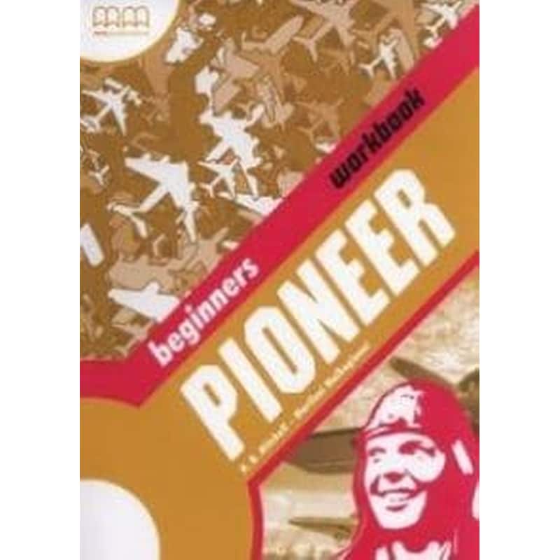 Pioneer Beginner Workbook British Edition